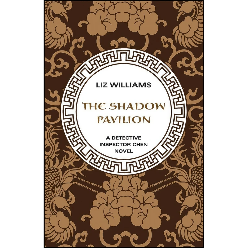 کتاب The Shadow Pavilion  اثر Liz Williams انتشارات Open Road Media Sci-Fi & Fantasy
