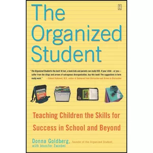 کتاب The Organized Student اثر Jennifer Zwiebel and Donna Goldberg انتشارات تازه ها