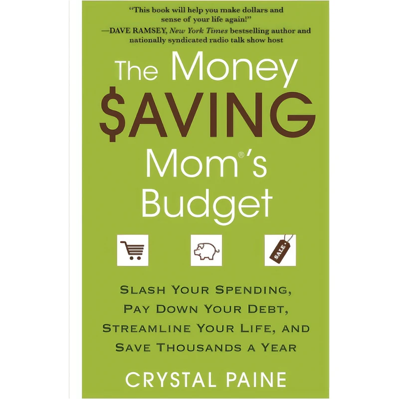 کتاب The Money Saving Mom's Budget اثر Crystal Paine انتشارات Gallery Books