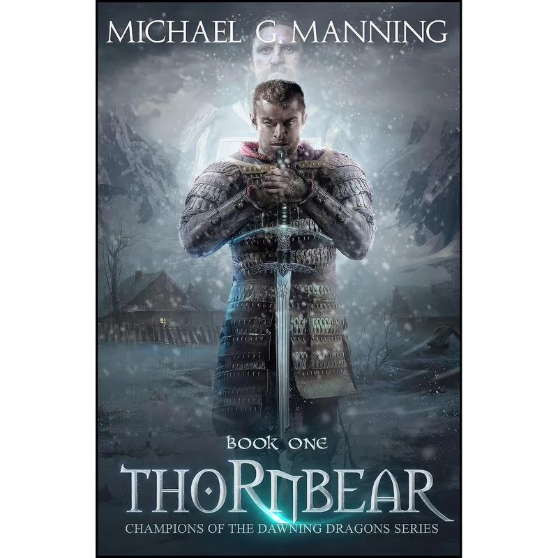 کتاب Thornbear اثر Michael G. Manning انتشارات تازه ها