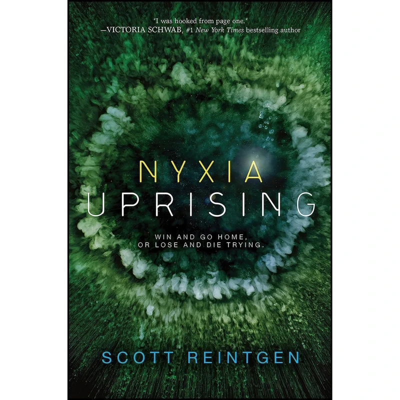 کتاب Nyxia Uprising  اثر Scott Reintgen انتشارات Crown Books for Young Readers