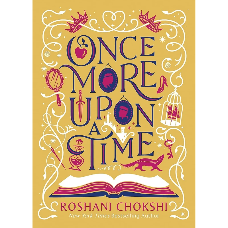 کتاب Once More Upon a Time اثر Roshani Chokshi انتشارات Sourcebooks Casablanca