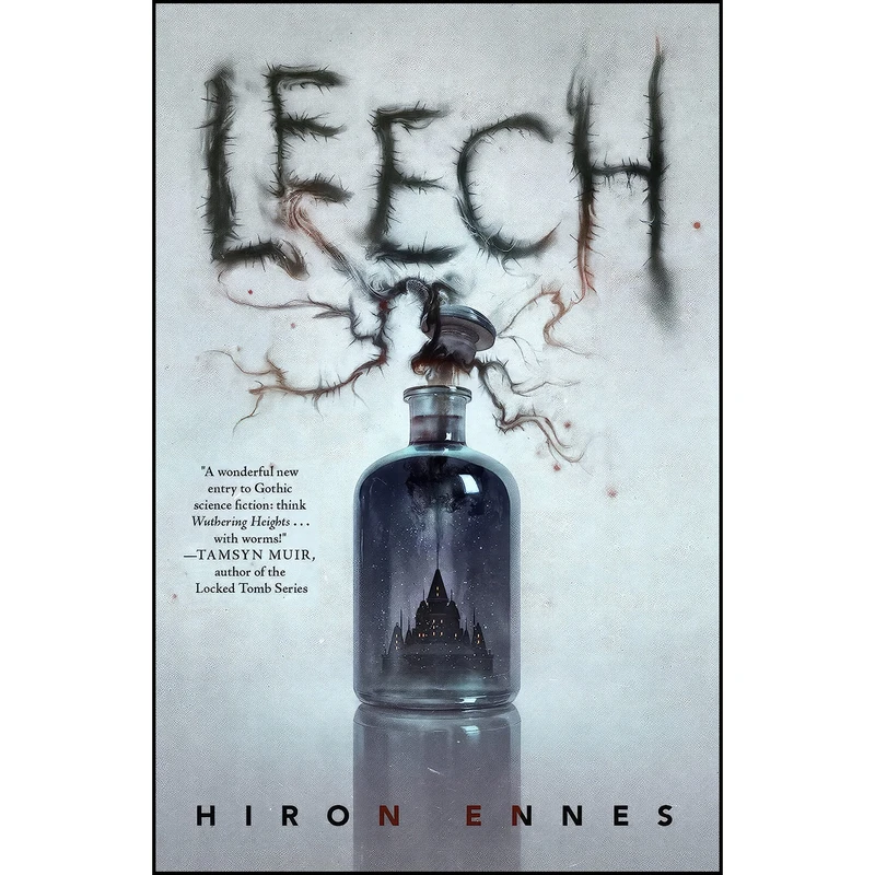 کتاب Leech اثر Hiron Ennes انتشارات Tordotcom