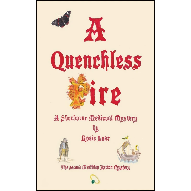 کتاب A Quenchless Fire اثر Rosie Lear انتشارات Grosvenor House Publishing Limited