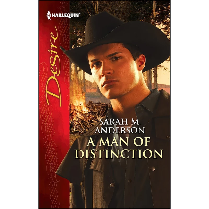کتاب A Man of Distinction اثر Sarah M. Anderson انتشارات Harlequin Desire