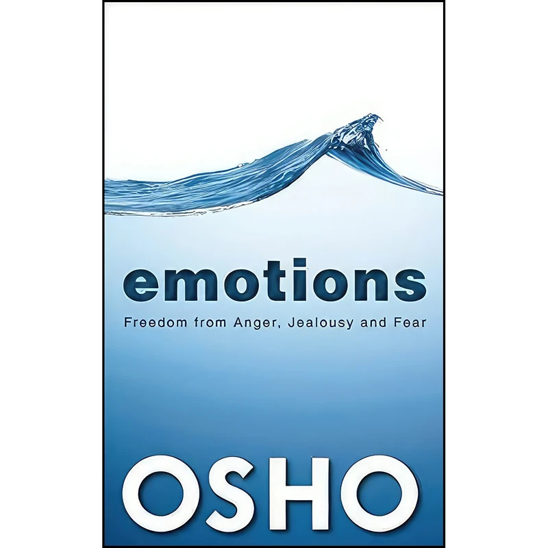 کتاب Emotions اثر جمعي از نويسندگان انتشارات Osho Media International