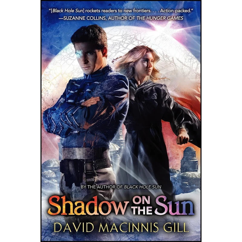 کتاب Shadow on the Sun اثر David Macinnis Gill انتشارات HarperCollins