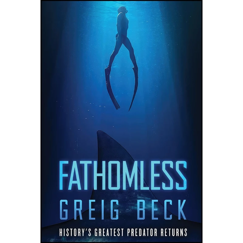 کتاب Fathomless  اثر Greig Beck انتشارات Momentum