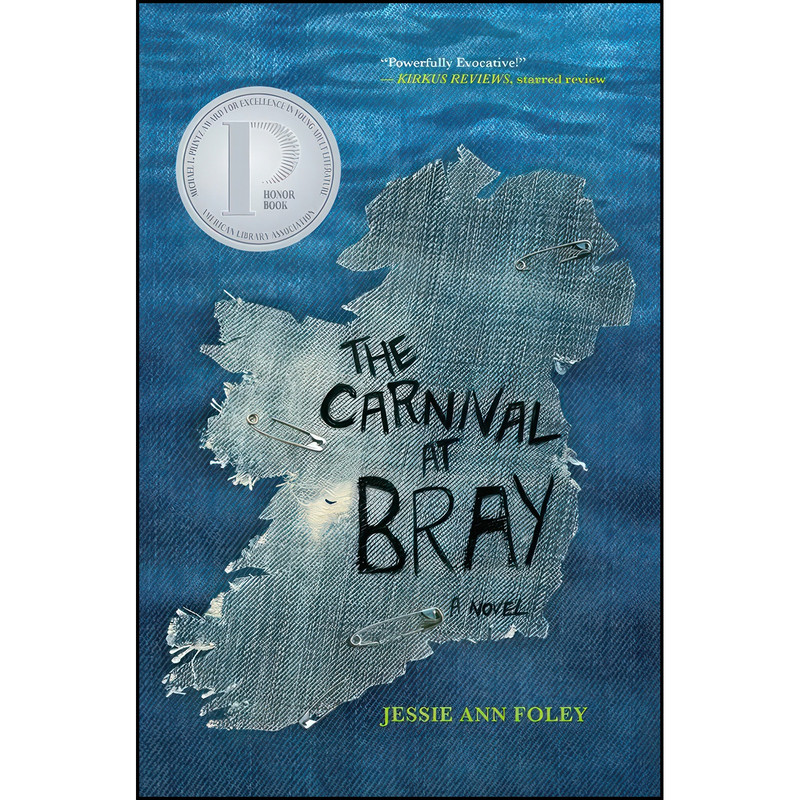 کتاب The Carnival at Bray اثر Jessie Ann Foley انتشارات Elephant Rock Books