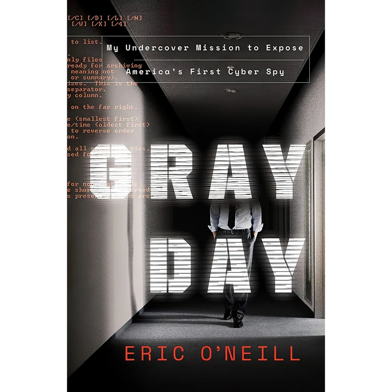 کتاب Gray Day اثر Eric ONeill انتشارات Crown