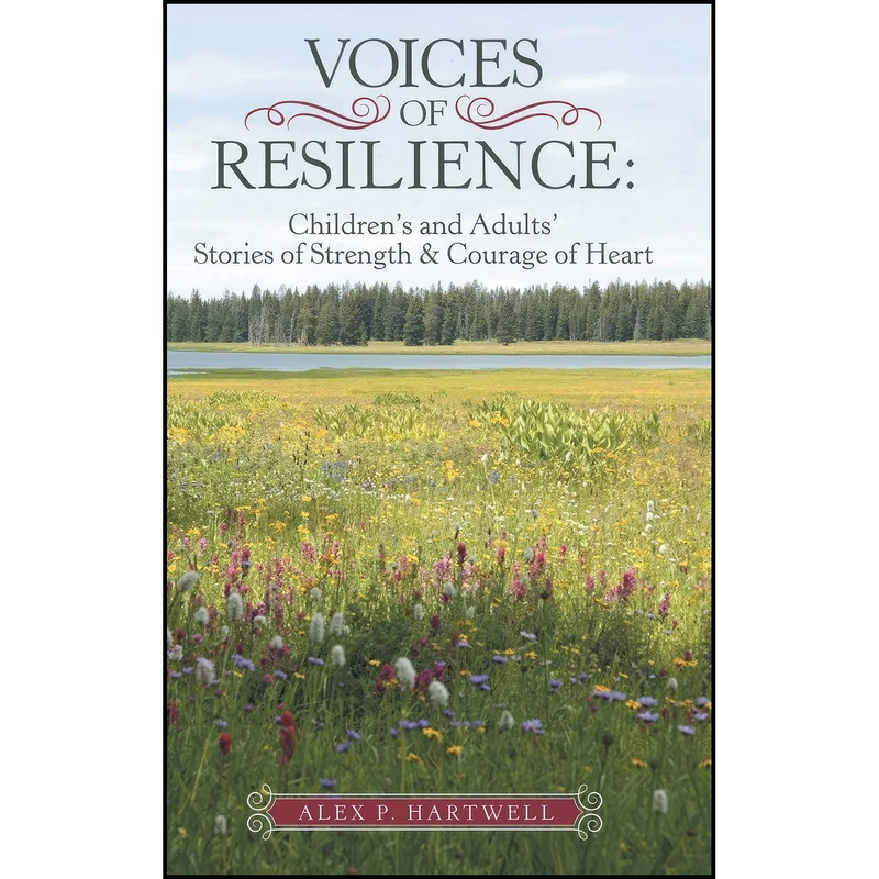 کتاب Voices of Resilience اثر Alex P. Hartwell انتشارات Archway
