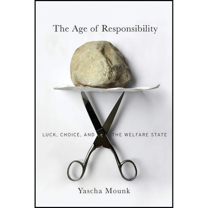 کتاب The Age of Responsibility اثر Yascha Mounk انتشارات Harvard University Press