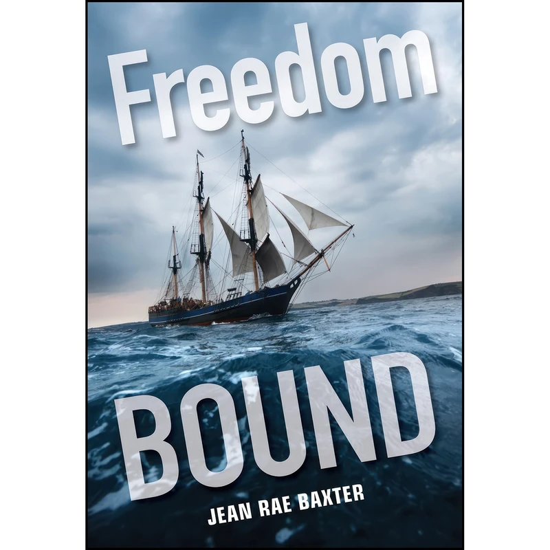 کتاب Freedom Bound اثر Jean Rae Baxter انتشارات Ronsdale Press