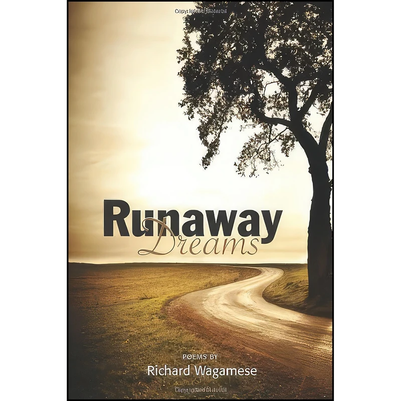 کتاب Runaway Dreams اثر Richard Wagamese انتشارات Ronsdale Press