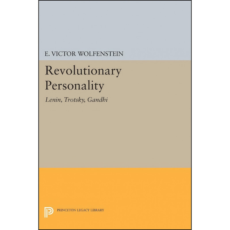 کتاب Revolutionary Personality اثر E. Victor Wolfenstein انتشارات Princeton University Press