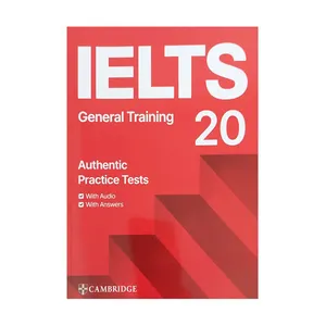 کتاب ielts 20 general training اثر جمعی از نویسندگان انتشارات کمبردیج