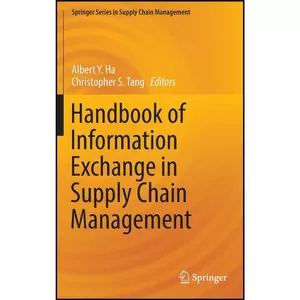 کتاب Handbook of Information Exchange in Supply Chain Management  اثر جمعي از نويسندگان انتشارات Springer