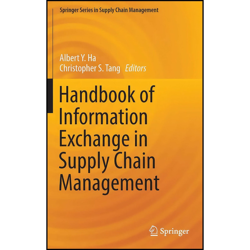 کتاب Handbook of Information Exchange in Supply Chain Management اثر جمعي از نويسندگان انتشارات Springer
