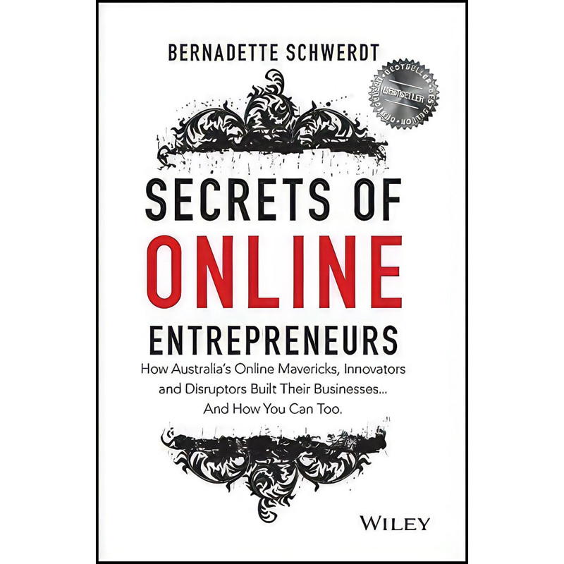 کتاب Secrets of Online Entrepreneurs اثر Bernadette Schwerdt انتشارات Wiley