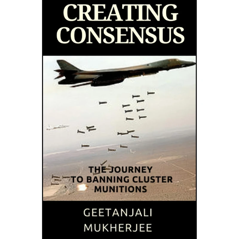 کتاب Creating Consensus اثر Geetanjali Mukherjee انتشارات تازه ها