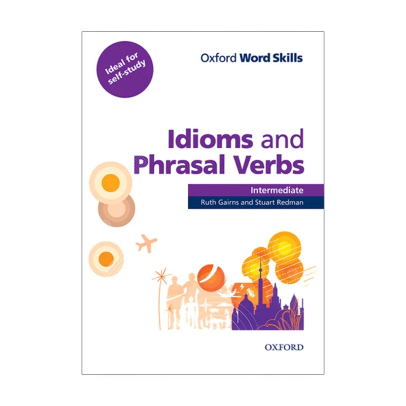 کتاب Idioms and Phrasal Verbs Intermediate اثر Stuart Redman انتشارات اکسفورد