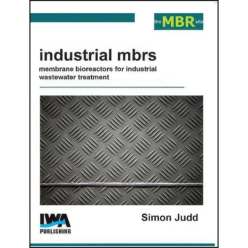 کتاب Industrial MBRs اثر Simon Judd and Claire Judd انتشارات Iwa Pub