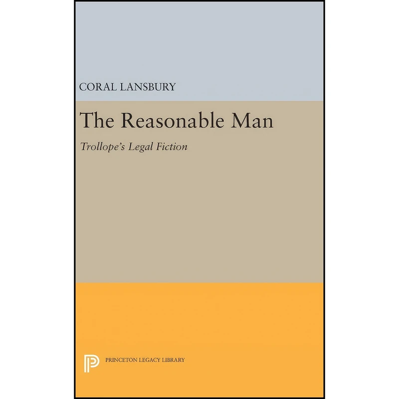 کتاب The Reasonable Man اثر Coral Lansbury انتشارات Princeton University Press