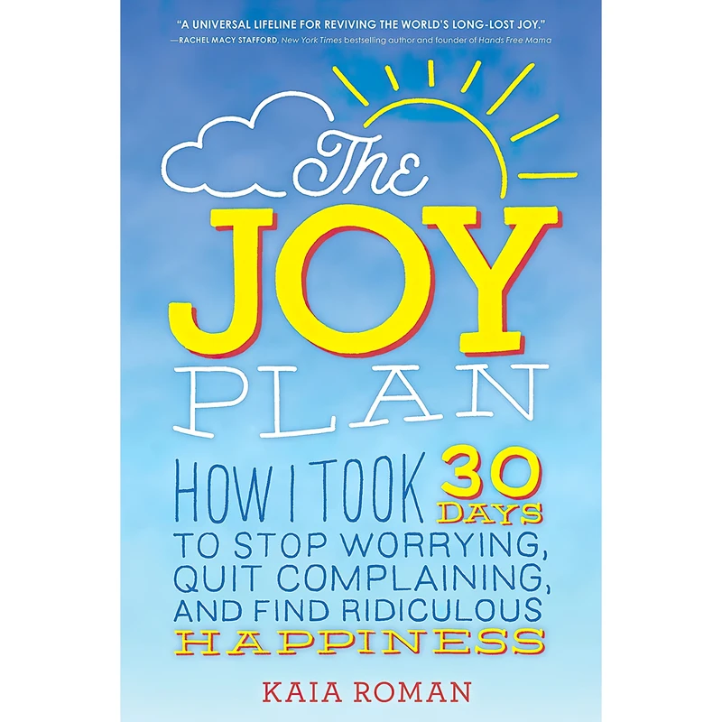 کتاب The Joy Plan اثر Kaia Roman انتشارات Sourcebooks