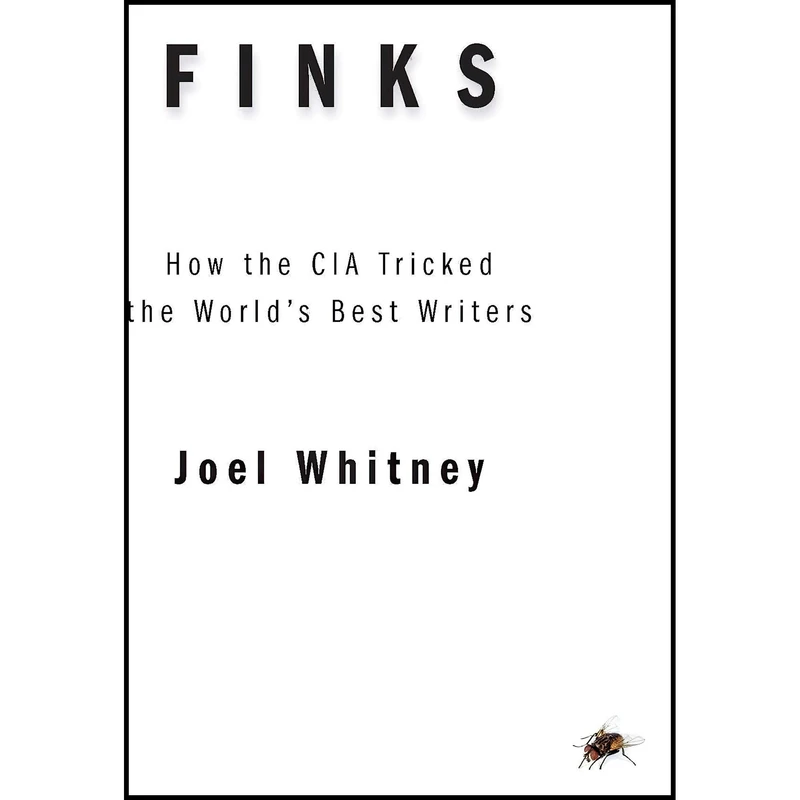 کتاب Finks اثر Joel Whitney انتشارات OR Books