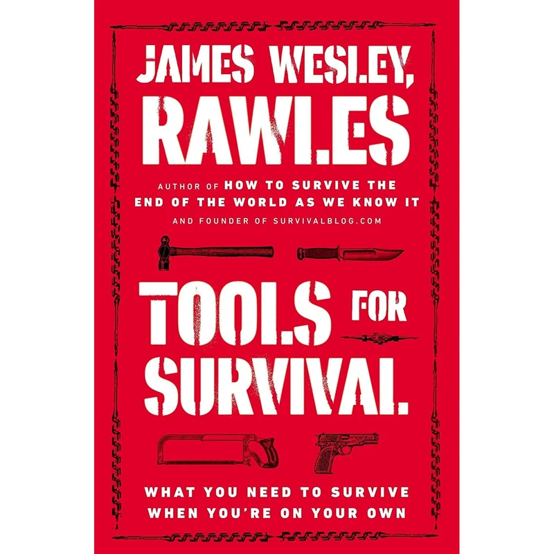 کتاب Tools for Survival اثر James Wesley Rawles انتشارات Plume