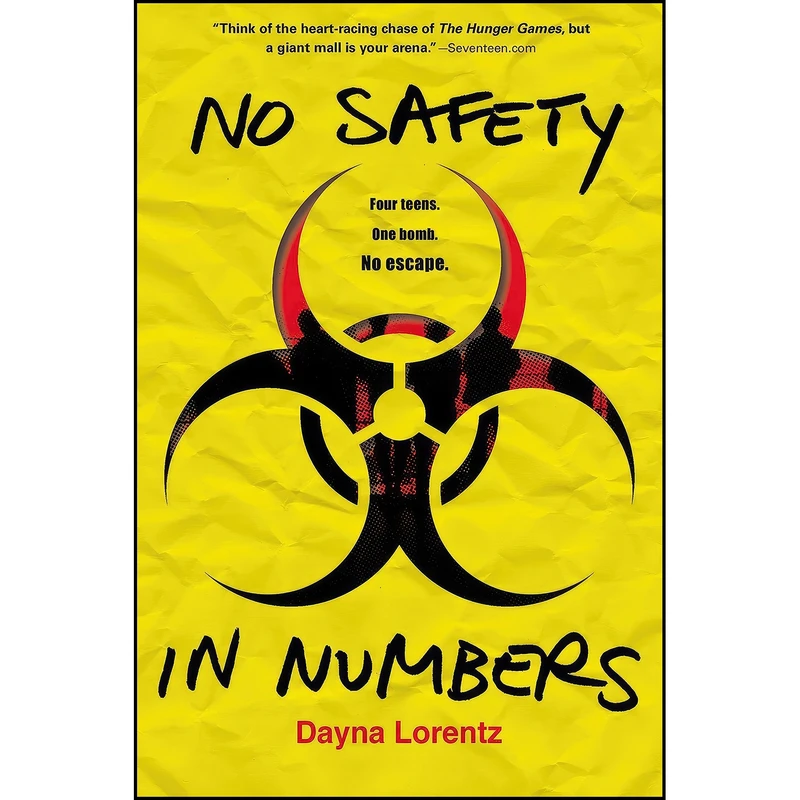 کتاب No Safety in Numbers اثر Dayna Lorentz انتشارات Speak