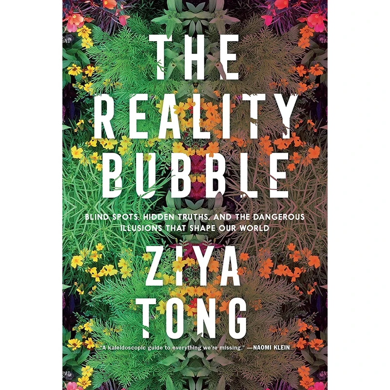 کتاب The Reality Bubble اثر Ziya Tong انتشارات Allen Lane