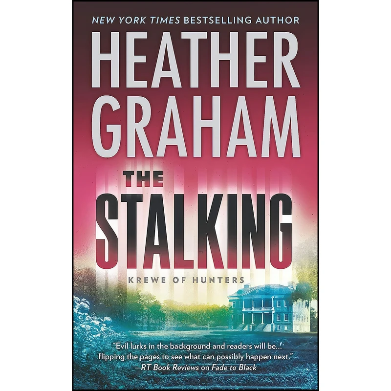 کتاب The Stalking  اثر Heather Graham انتشارات MIRA