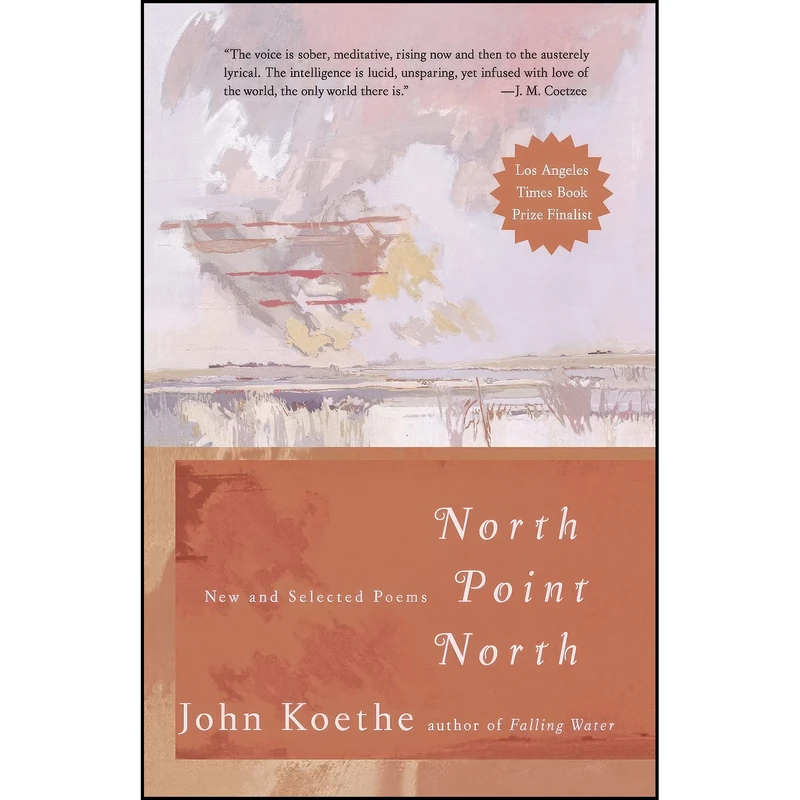 کتاب North Point North اثر John Koethe انتشارات تازه ها