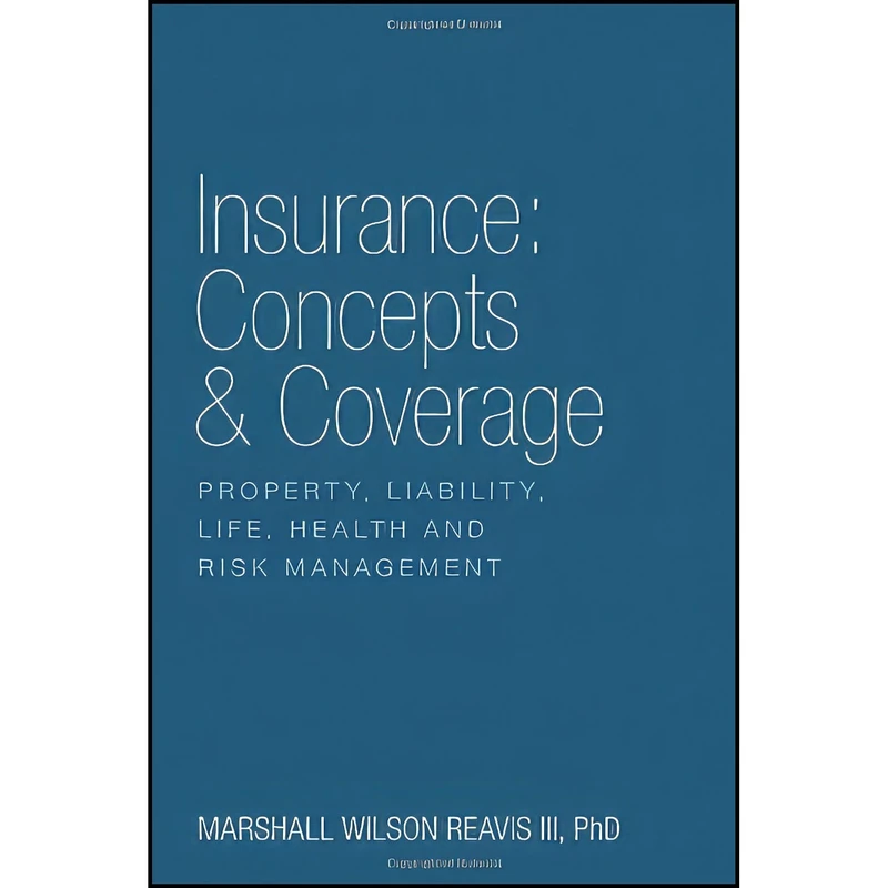 کتاب Insurance اثر Marshall Wilson III Reavis انتشارات FriesenPress