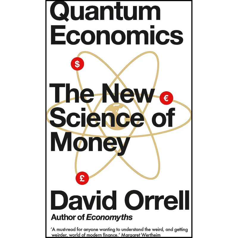 کتاب Quantum Economics اثر David Orrell انتشارات Icon Books