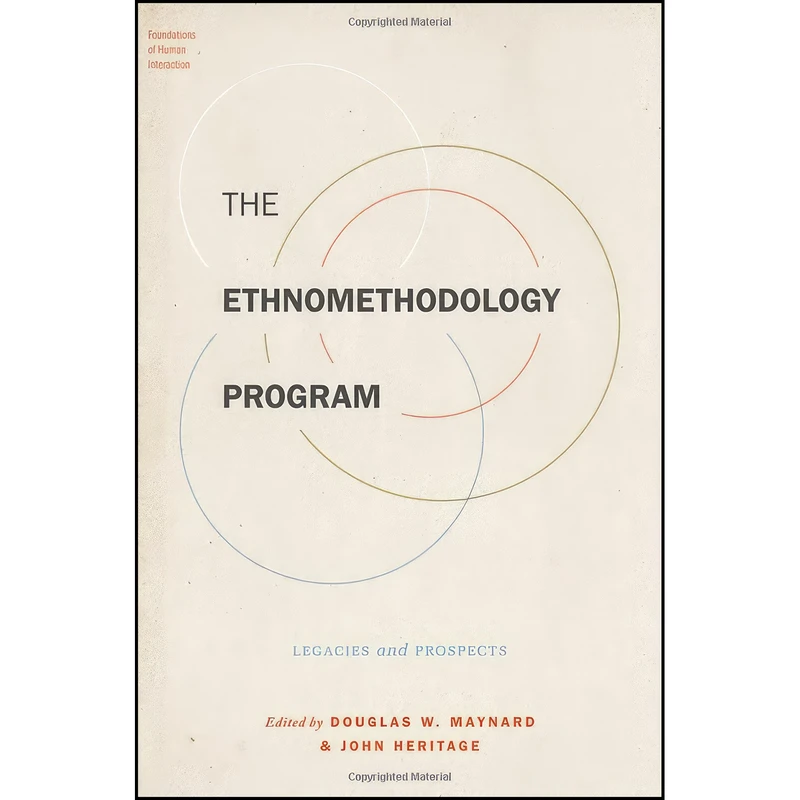کتاب The Ethnomethodology Program اثر جمعي از نويسندگان انتشارات Oxford University Press