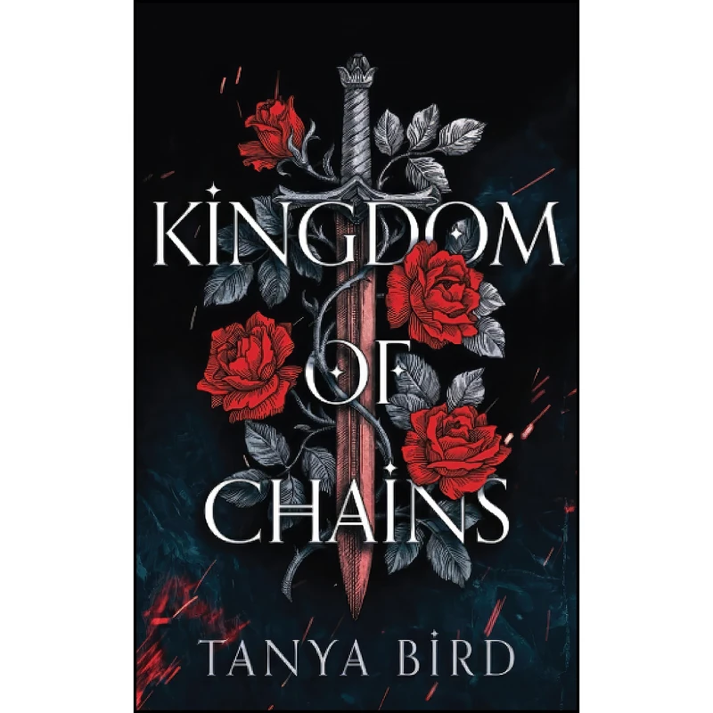 کتاب Kingdom of Chains اثر Tanya Bird انتشارات تازه ها