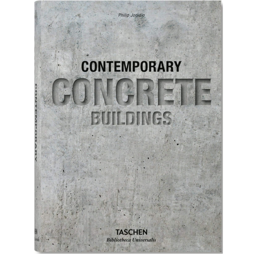 كتاب Contemporary Concrete Buildings اثر Philip Jodidio انتشارات Taschen