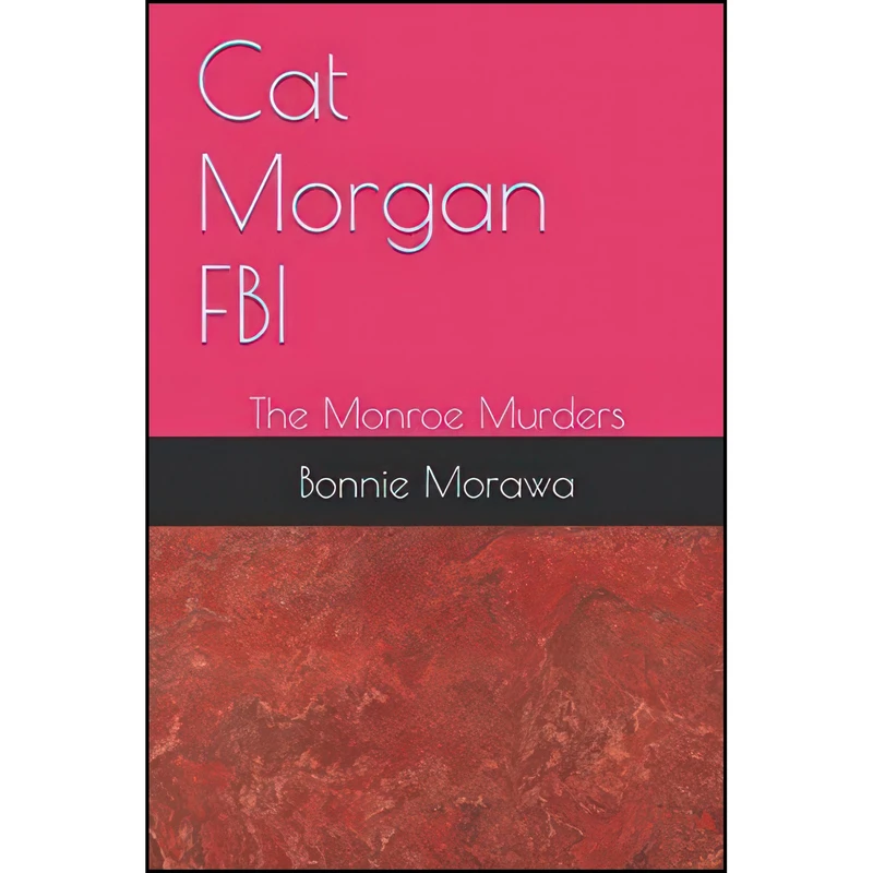 کتاب Cat Morgan FBI اثر Bonnie Morawa انتشارات تازه ها