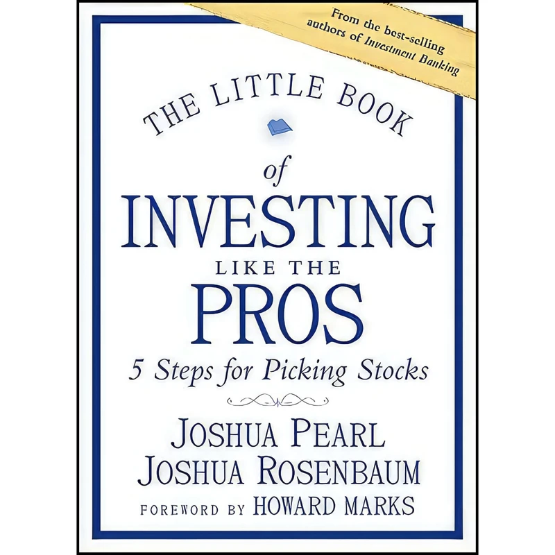 کتاب The Little Book of Investing Like the Pros اثر جمعي از نويسندگان انتشارات Wiley