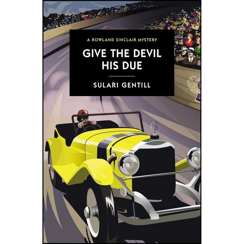 کتاب Give the Devil His Due اثر Sulari Gentill انتشارات Crime & Mystery Club
