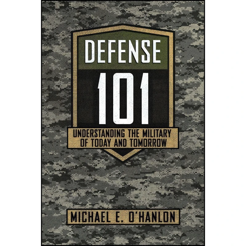 کتاب Defense 101 اثر Michael E. O Hanlon انتشارات Cornell University Press