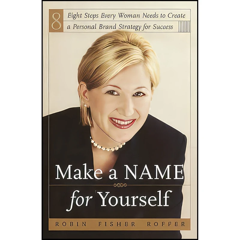 کتاب Make a Name for Yourself اثر جمعي از نويسندگان انتشارات Broadway