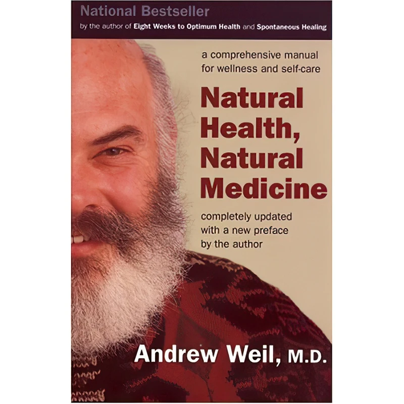 کتاب Natural Health Natural Medicine اثر Andrew Weil MD انتشارات Houghton Mifflin Harcourt