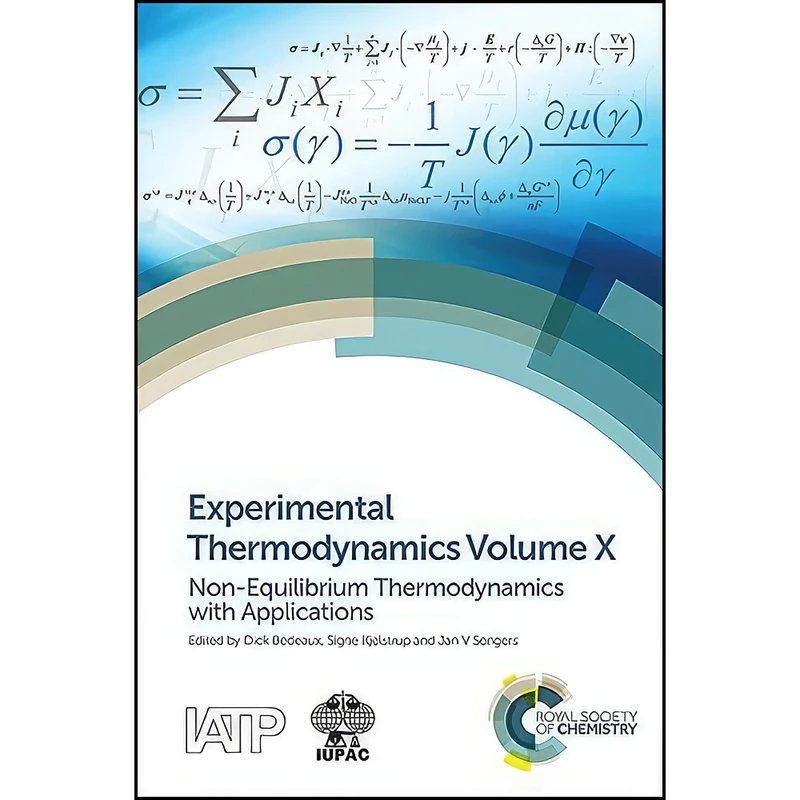 کتاب Experimental Thermodynamics Volume X اثر جمعي از نويسندگان انتشارات Royal Society of Chemistry