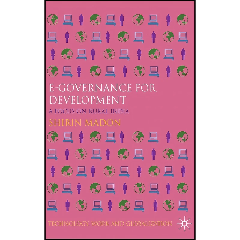 کتاب e-Governance for Development اثر Shirin Madon انتشارات Palgrave Macmillan