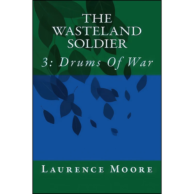 کتاب Drums Of War  اثر Laurence Moore انتشارات تازه ها