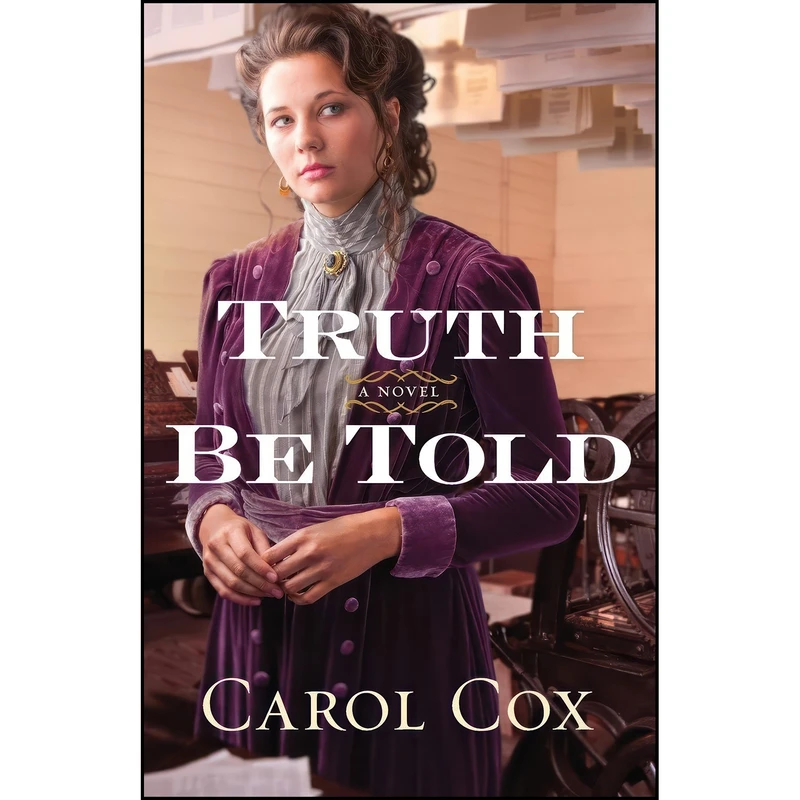 کتاب Truth Be Told اثر Carol Cox انتشارات تازه ها