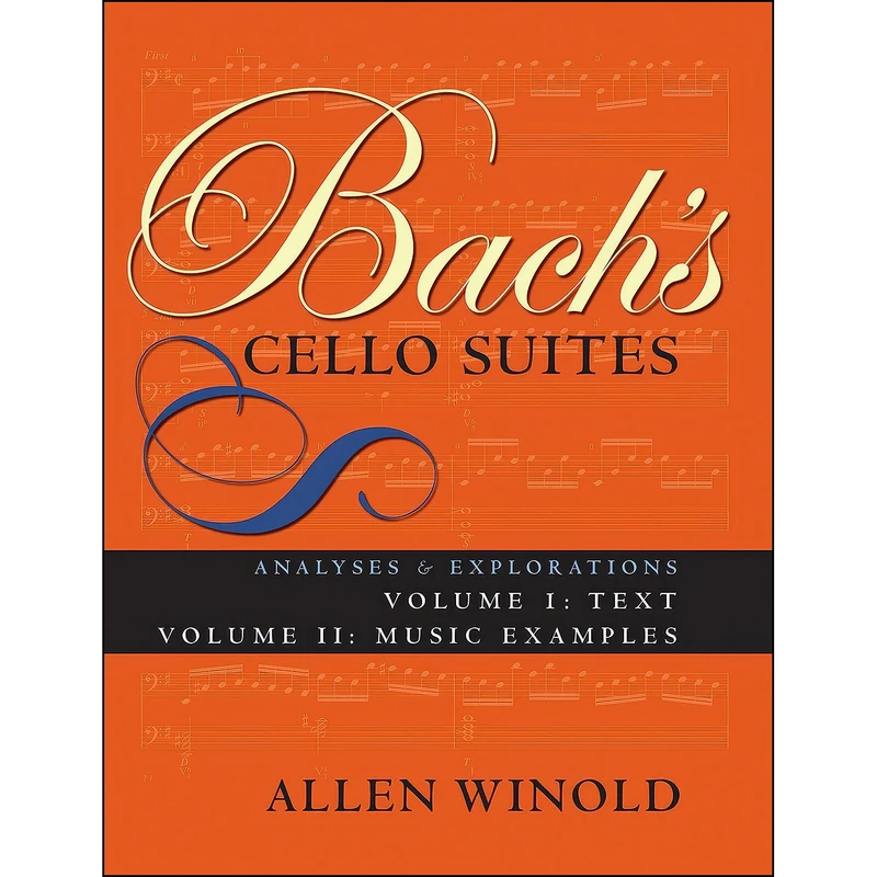 کتاب Bach's Cello Suites اثر Allen Winold انتشارات Indiana University Press